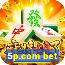 5p.com bet